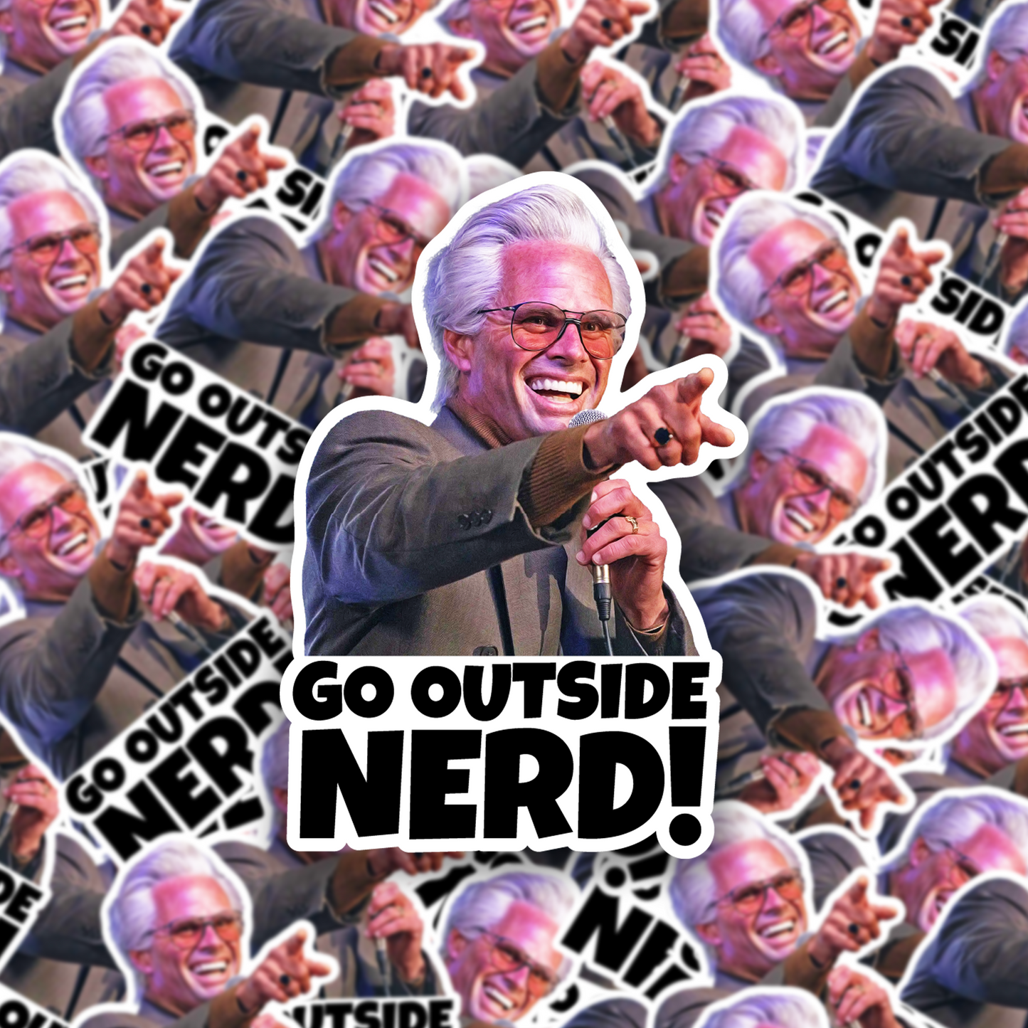 GO OUTSIDE NERD